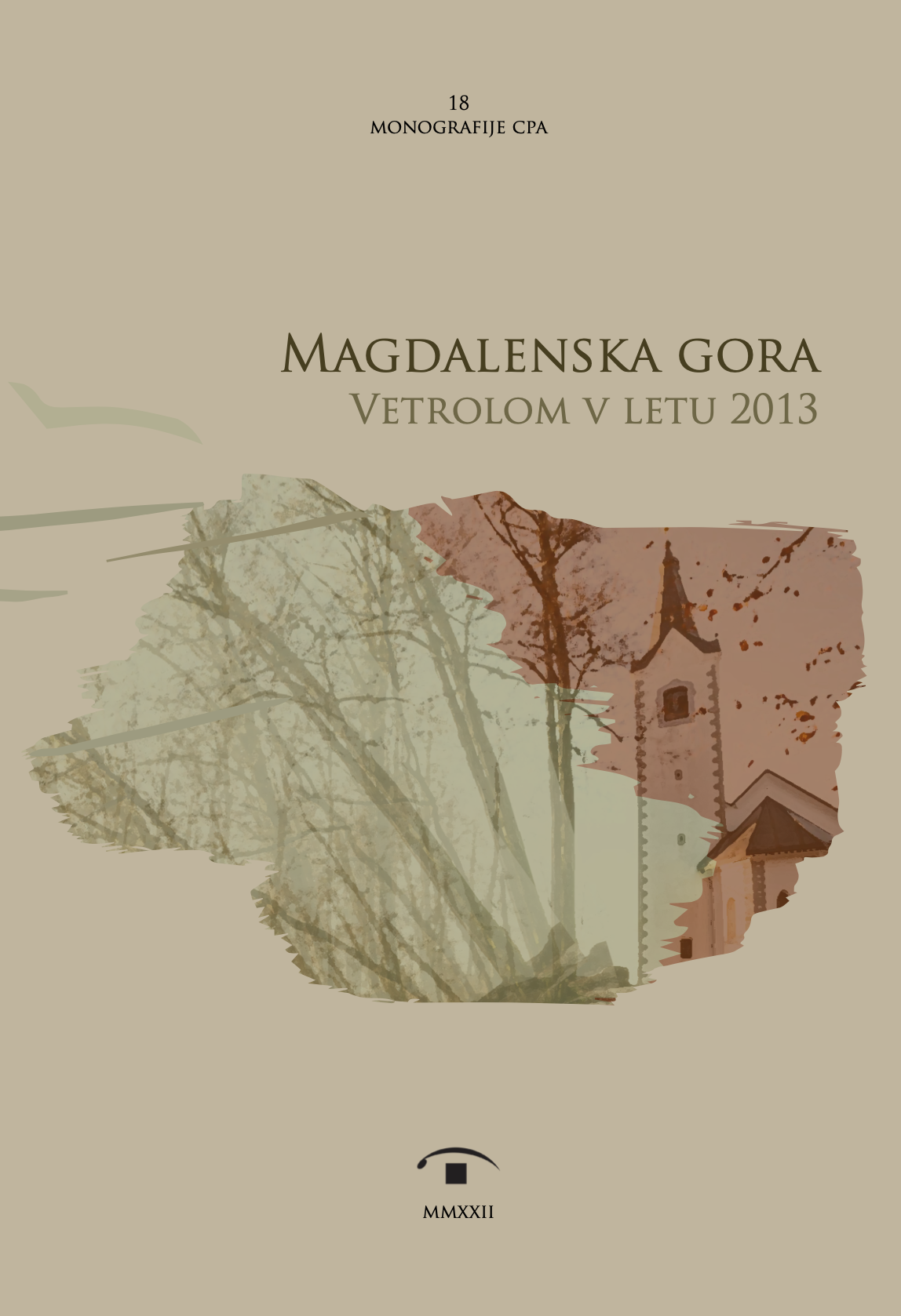 Magdalenska Gora Windstorm in 2013