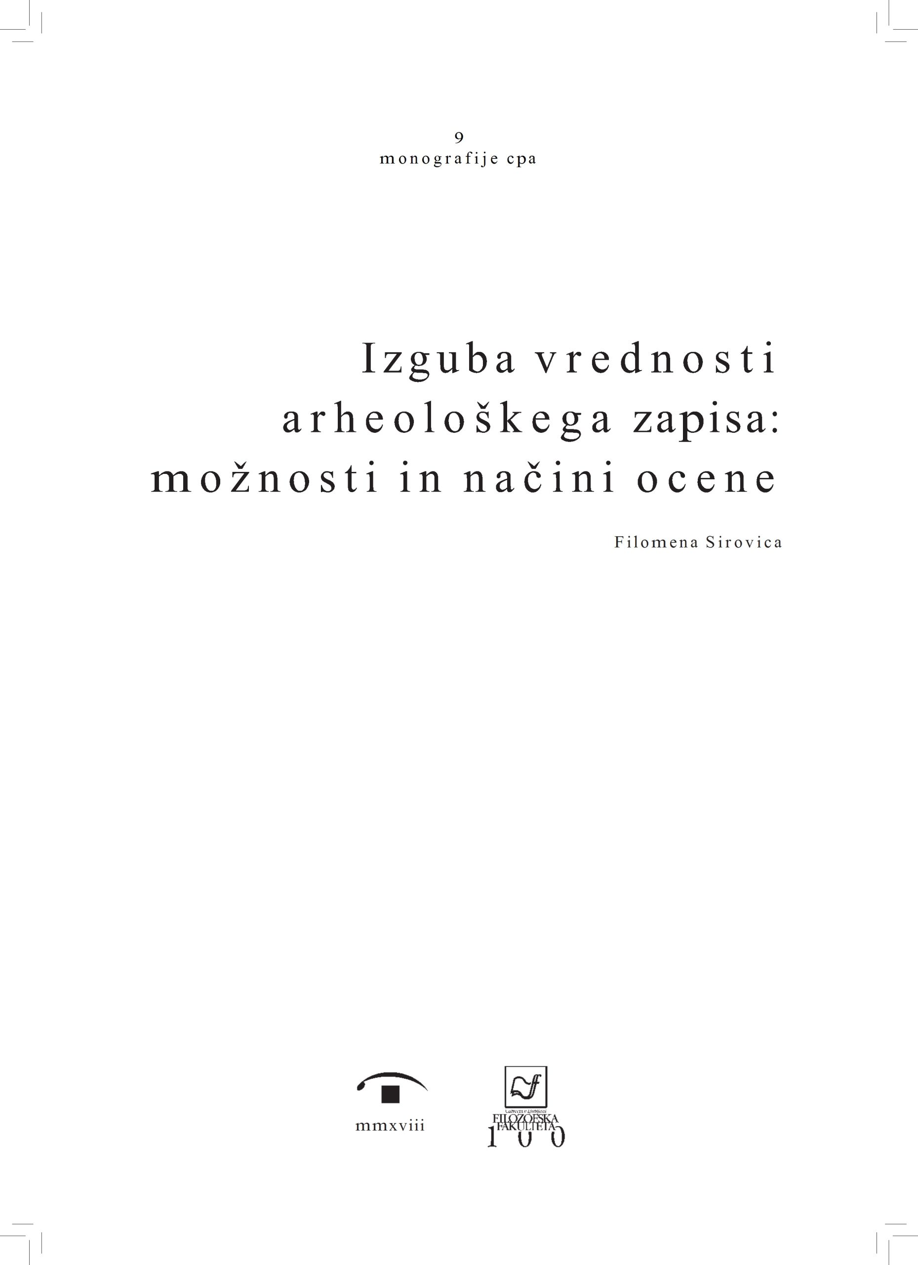 Loss of value of the archaeological record: possibilities and ways of assessment